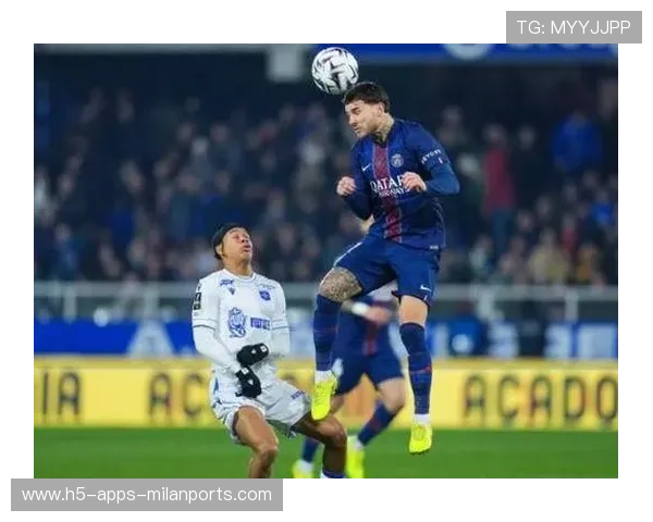 巴黎圣日耳曼连续逼压令场面彻底倾斜